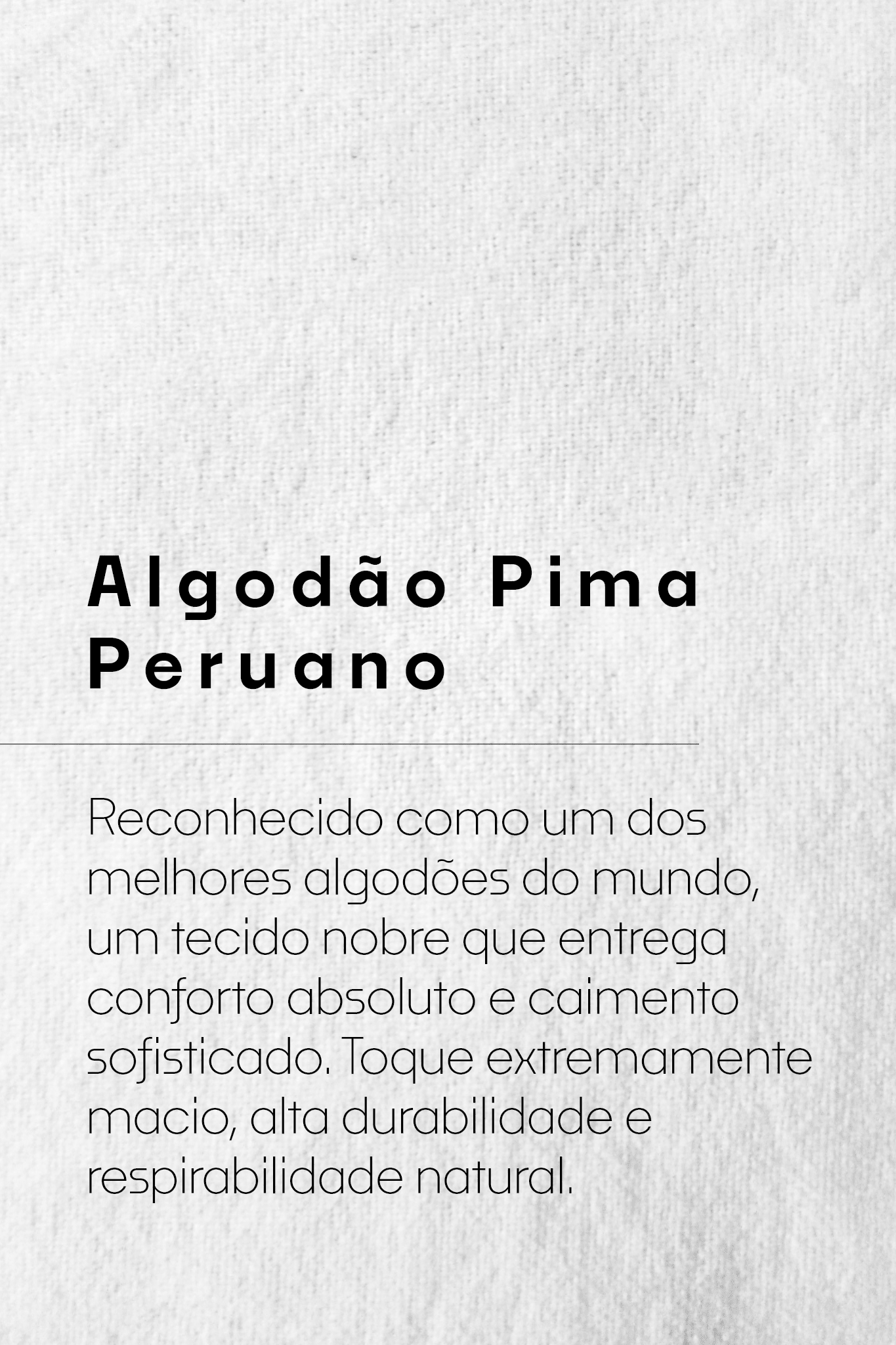 IMAGEM ALGODÃO PIMA da Vörr Brasil | Vörr Brasil